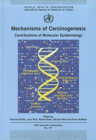 Book Mechanisms of Carcinogenesis Patricia Buffler