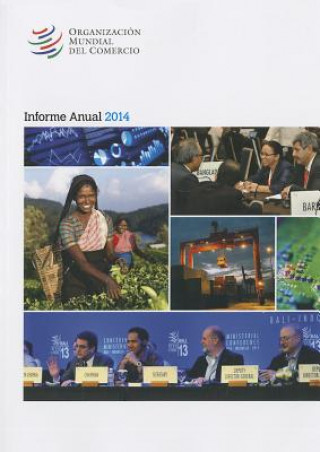 Könyv Organizacion Mundial del Comercio Informe Anual World Trade Organization