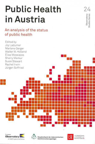 Kniha Public Health in Austria: An Analysis of the Status of Public Health Who Regional Office for Europe