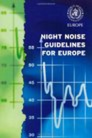 Carte Night Noise Guidelines for Europe Who Regional Office for Europe