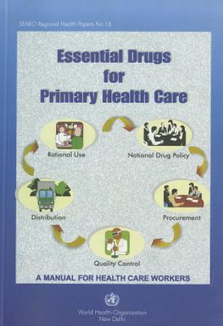 Kniha Essential Drugs for Primary Health Care: A Manual for Health Care Workers Kin Shein