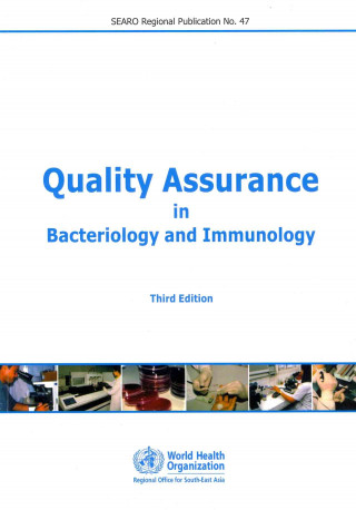 Buch Quality Assurance in Bacteriology and Immunology Who Regional Office for South-East Asia