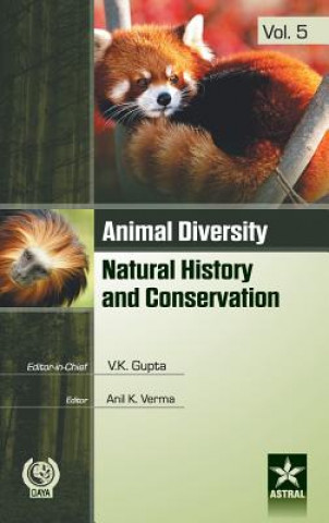 Kniha Animal Diversity Natural History and Conservation Vol. 5 Gupta Vijay & Verma Anil K. Kumar