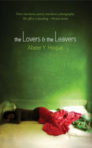 Knjiga The Lovers and the Leavers Abeer Y. Hoque