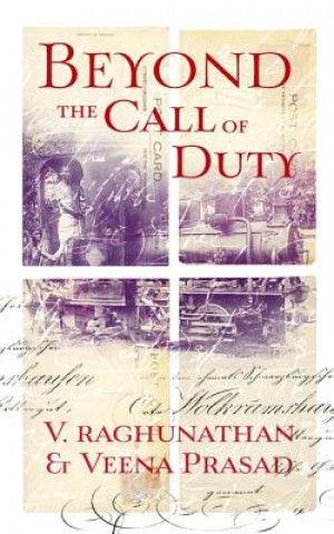 Książka Beyond the Call of Duty V. Raghunathan