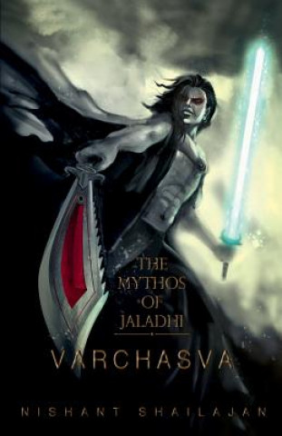E-kniha Mythos of Jaladhi Varchasva Nishant Shailajan
