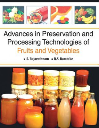 Kniha Advances in Preservation and Processing Technologies of Fruits and Vegetables S. Rajarathnam