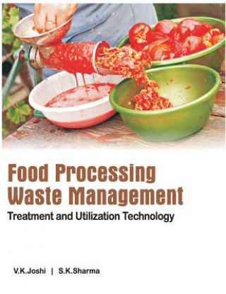 Könyv Food Processing Waste Management V. K. Joshi