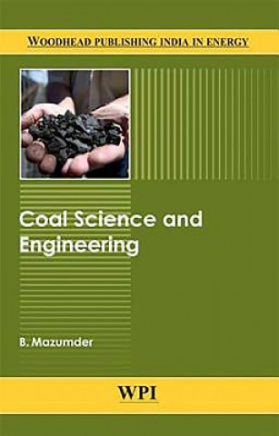Kniha Coal Science and Engineering B. Mazumder