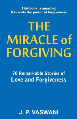 Kniha Miracle of Forgiving J.P. Vaswani