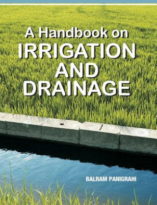Carte Handbook on Irrigation and Drainage Balram Pannigrahi