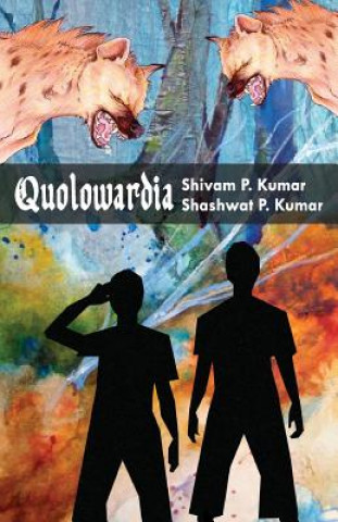 Kniha Quolowardia Shivam Kumar