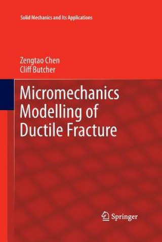 Buch Micromechanics Modelling of Ductile Fracture Zengtao Chen