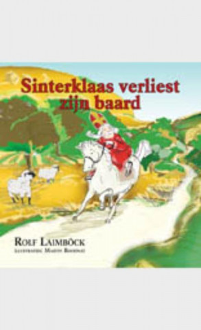Książka Sinterklaas verliest zijn baard / druk 1 R. Laimböck