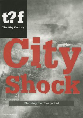 Book City Shock: Planning the Unexpected Winy Maas