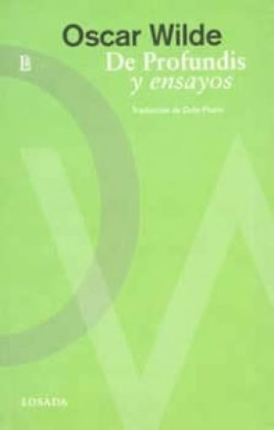 Kniha DE PROFUNDIS Y ENSAYOS 