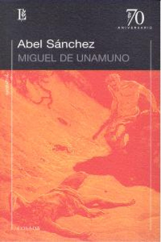 Knjiga ABEL SANCHEZ 