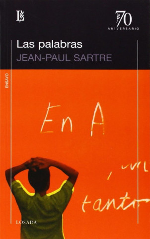 Könyv PALABRAS (70 ANIVERSARIO), LAS JEAN-PAUL SARTRE