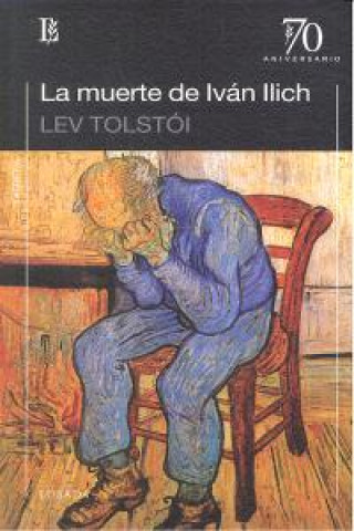 Книга MUERTE DE IVAN ILICH (70 ANIVERSARIO), LA 