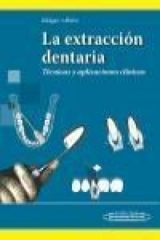 Kniha La extracción dentaria 
