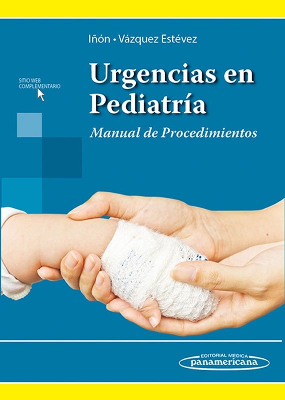 Carte Urgencias en Pediatría : manual de procedimientos 
