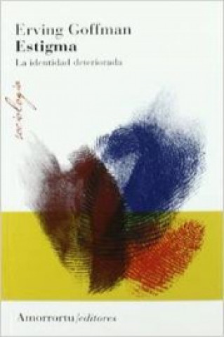 Carte Estigma (2a Ed) ERVING GOFFMAN