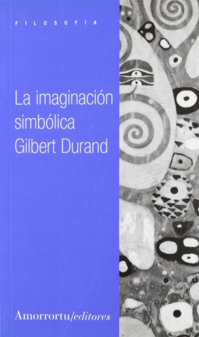 Könyv La imaginación simbólica GILBERT DURAND