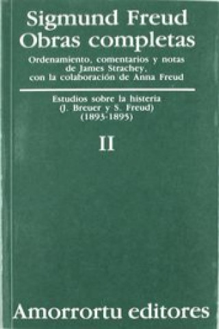 Könyv Obras completas Vol.II: Estudio sobre la histeria (1893-1895) 