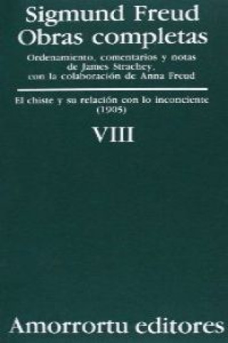 Carte Obras completas Vol.VIII: El chiste y su relación con lo inconciente (1905) 