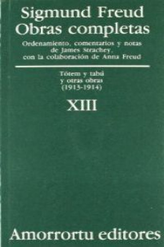 Книга Obras completas Vol. XIII: Tótem y Tabú, y otras obras (1913-1914) Sigmund Freud