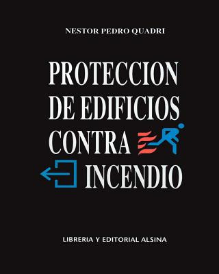 Knjiga Proteccion de Edificios Contra Incendio Nestor Pedro Quadri