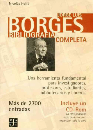 Carte Jorge Luis Borges: Bibliografia Completa Nicolas Helft