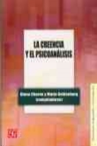 Buch La Creencia y El Psicoanalisis Diana Chorne