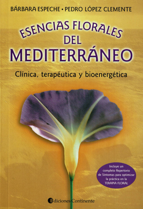 Carte Esencias florales Mediterráneo : clínica terapéutica y bioenergética 