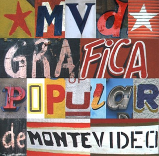 Buch MVD: Grafica Popular de Montevideo Guido Indij