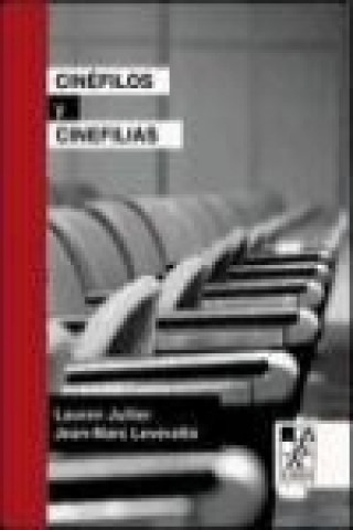 Knjiga Cinéfilos y Cinefilias 