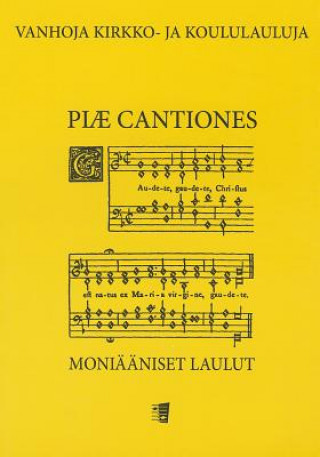 Книга Piae Cantiones: The Polyphonic Hymns and Songs H. Andersen