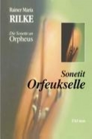 Knjiga Sonetit Orfeukselle Rainer Maria Rilke