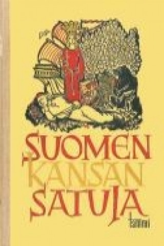 Kniha Suomen kansan satuja Katri Vala