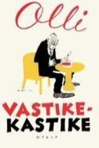 Книга Vastikekastike Olli