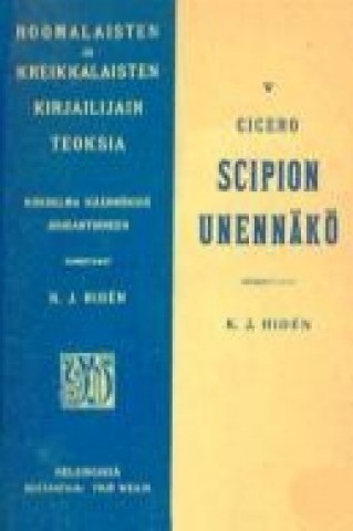 Knjiga Scipion unennäkö Marcus Tullius Cicero
