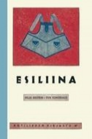 Kniha Esiliina Hilja Gestrin