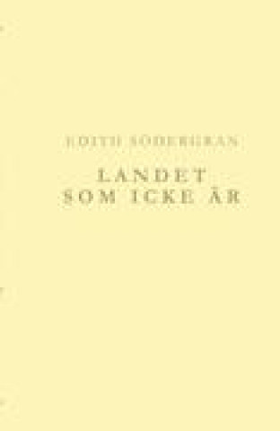 Könyv Landet som icke är Edith Södergran