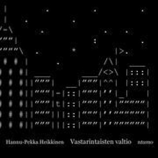 Książka Vastarintaisten valtio Hannu-Pekka Heikkinen