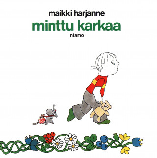 Kniha Minttu karkaa Maikki Harjanne