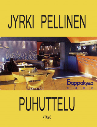 Βιβλίο Puhuttelu Jyrki Pellinen