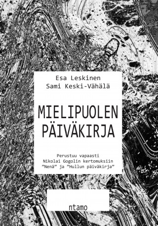 Kniha Mielipuolen päiväkirja Esa Leskinen