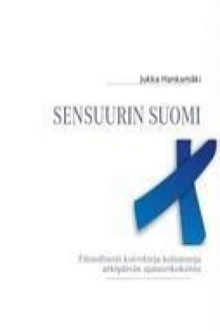 Buch Sensuurin Suomi Jukka Hankamäki