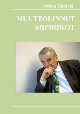 Książka Muuttolinnut siipirikot Jorma Huhtala