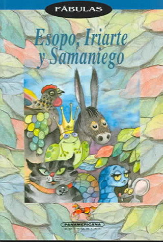 Könyv Fabulas Esopo Iriarte Samaniego